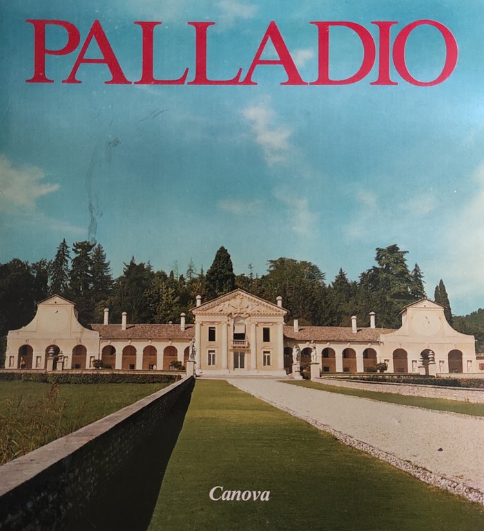 L'OPERA DI ANDREA PALLADIO