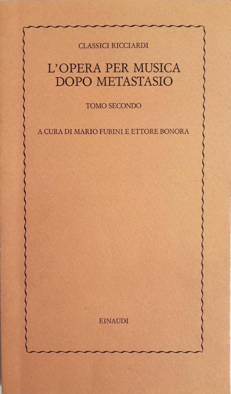 L'OPERA PER MUSICA DOPO METASTASIO