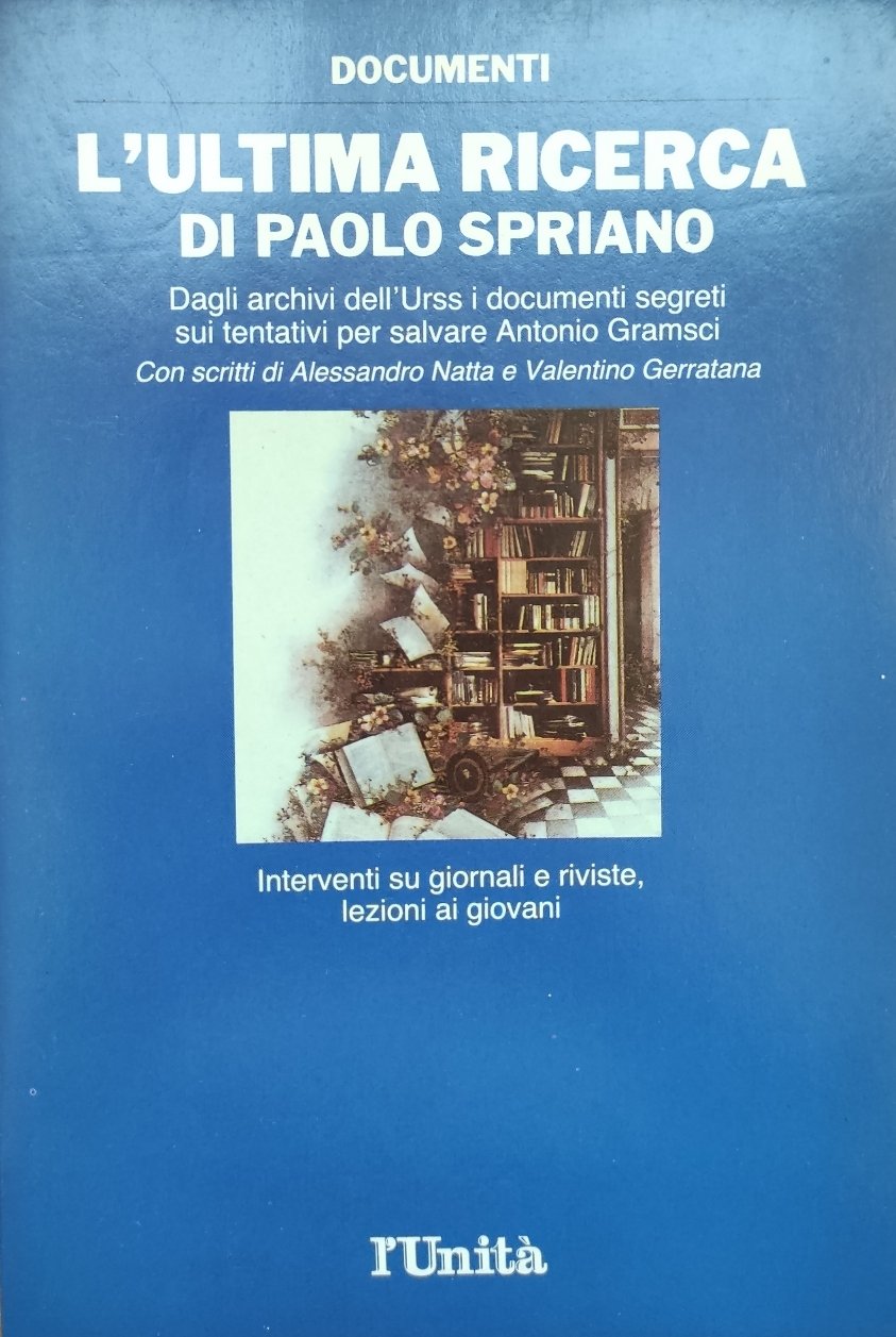 L'ULTIMA RICERCA DI PAOLO SPRIANO
