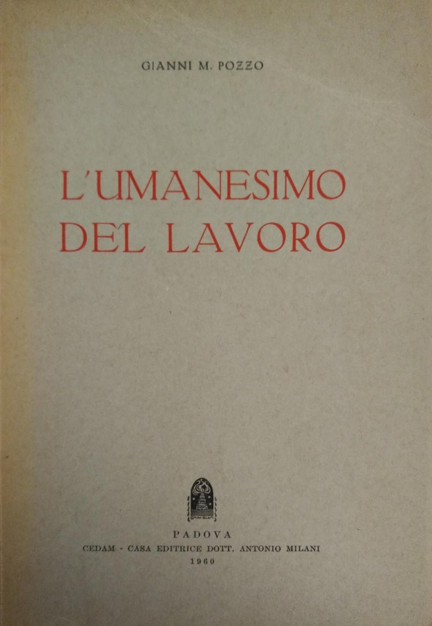 L'UMANESIMO DEL LAVORO