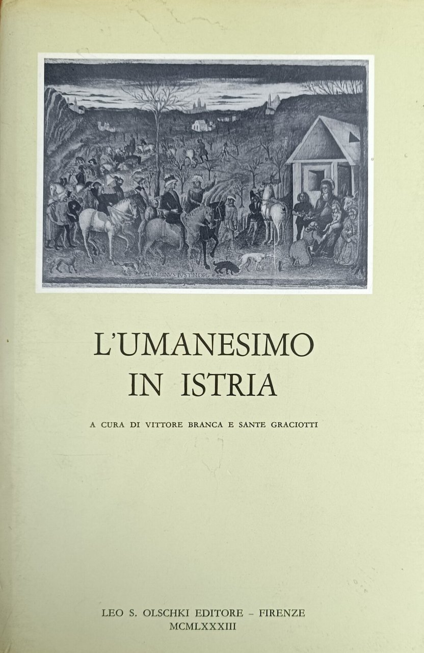 L'UMANESIMO IN ISTRIA