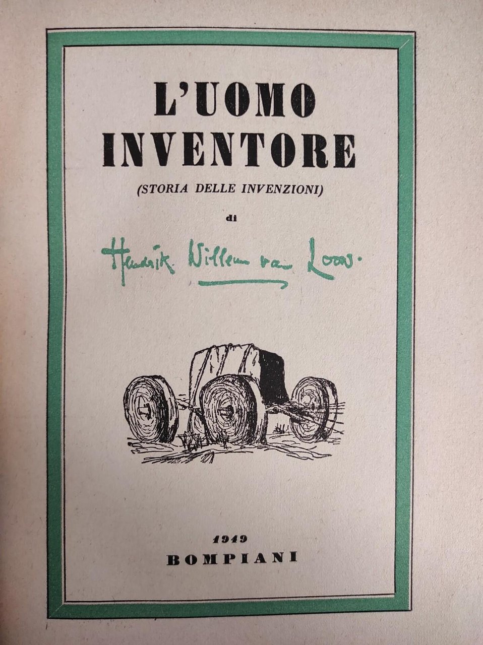 L'UOMO INVENTORE. STORIA DELLE INVENZIONI