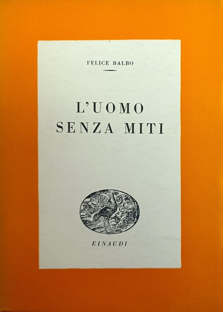 L'UOMO SENZA MITI