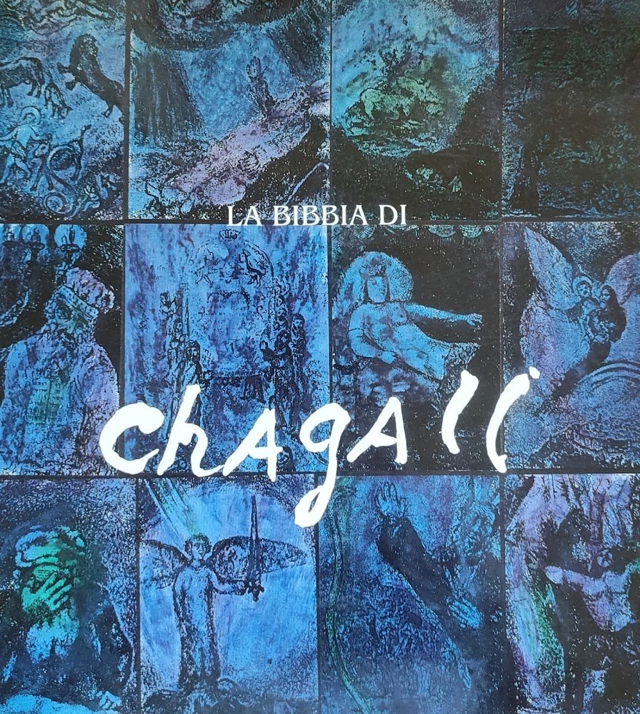 LA BIBBIA DI MARC CHAGALL. CENTOCINQUE ACQUEFORTI DAL 1931 AL …