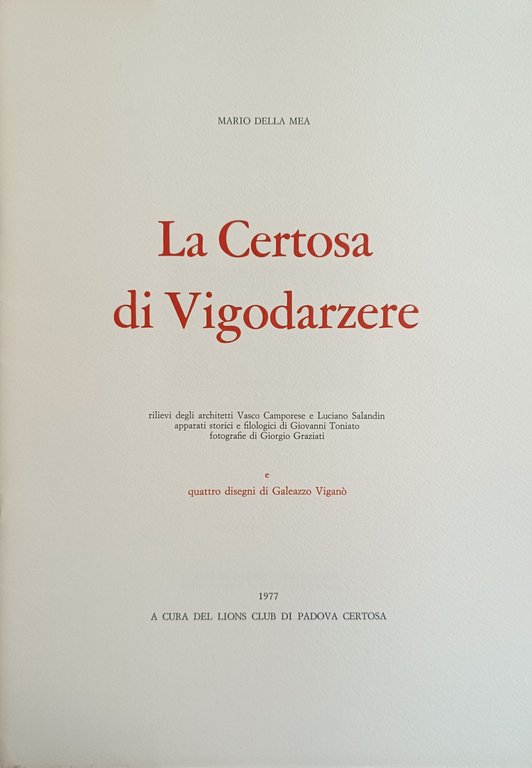 LA CERTOSA DI VIGODARZERE
