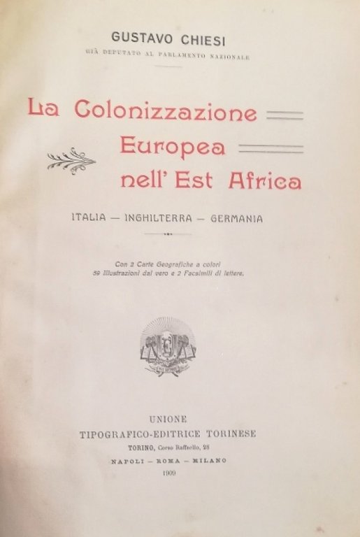 LA COLONIZZAZIONE EUROPEA NELL'EST AFRICA. ITALIA - INGHILTERRA - GERMANIA