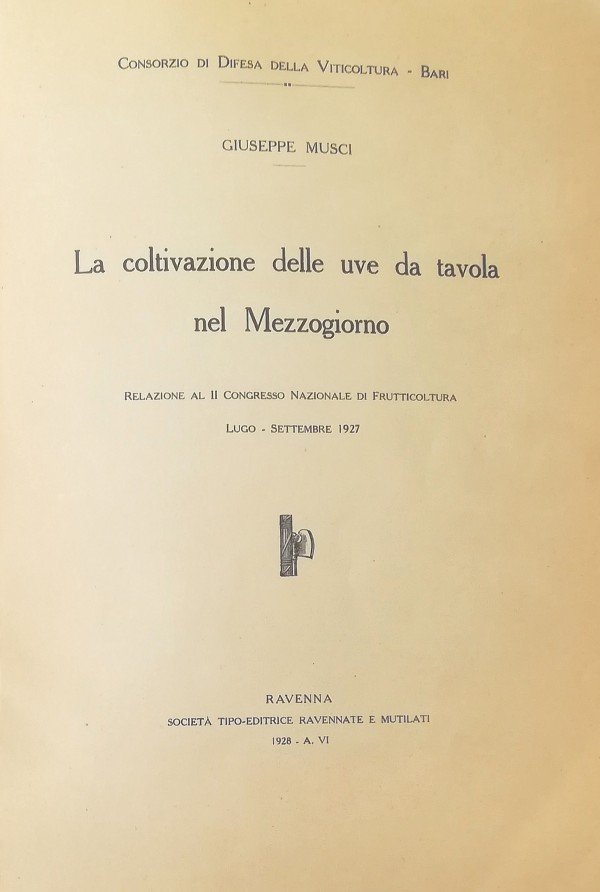 LA COLTIVAZIONE DELLE UVE DA TAVOLA NEL MEZZOGIORNO | Immagine principale