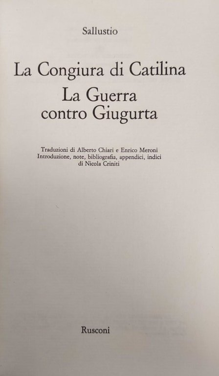 LA CONGIURA DI CATILINA. LA GUERRA CONTRO GIUGURTA