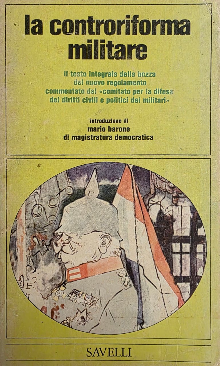 LA CONTRORIFORMA MILITARE