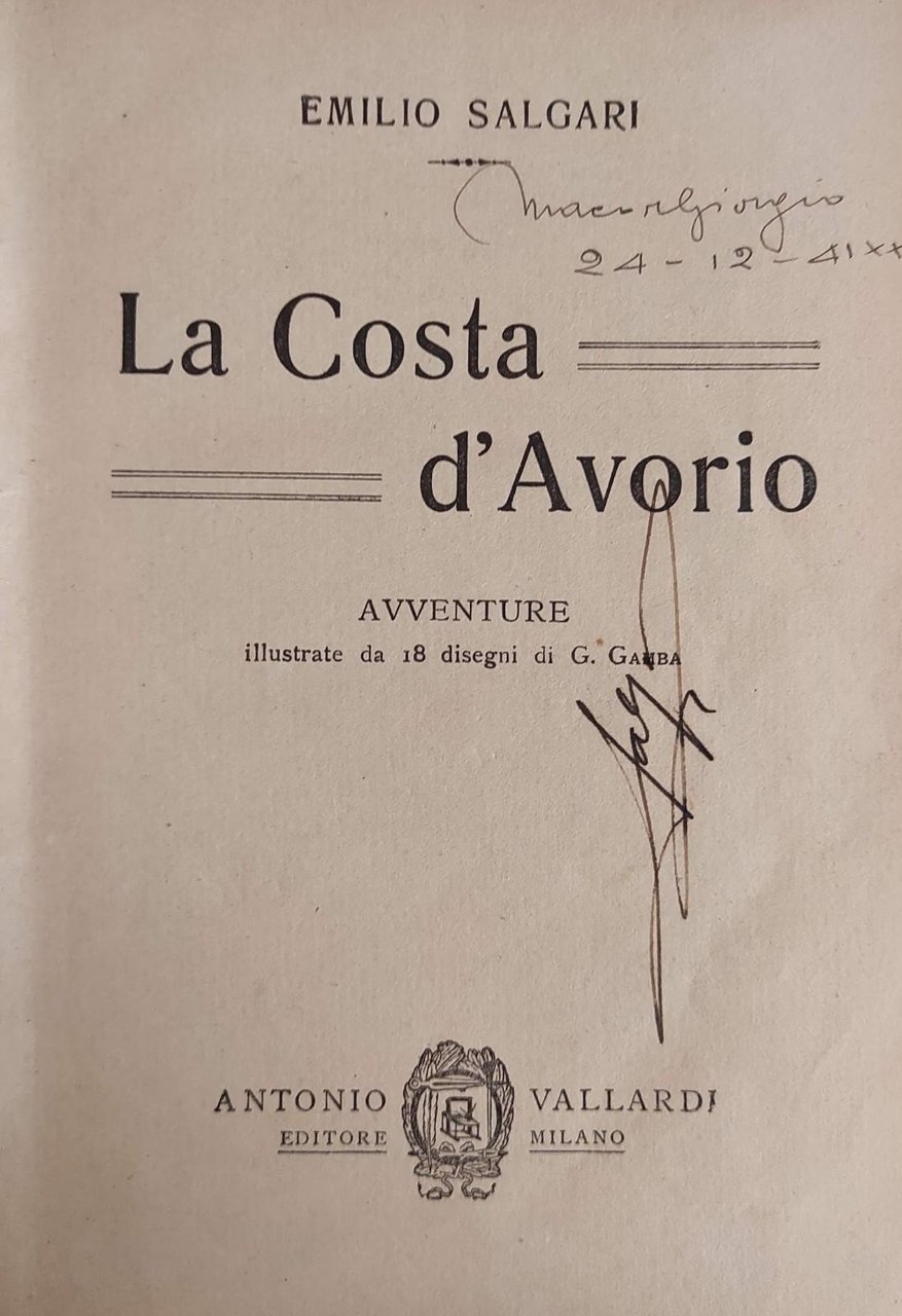LA COSTA D'AVORIO. AVVENTURE ILLUSTRATE DA 18 DISEGNI DI G. …