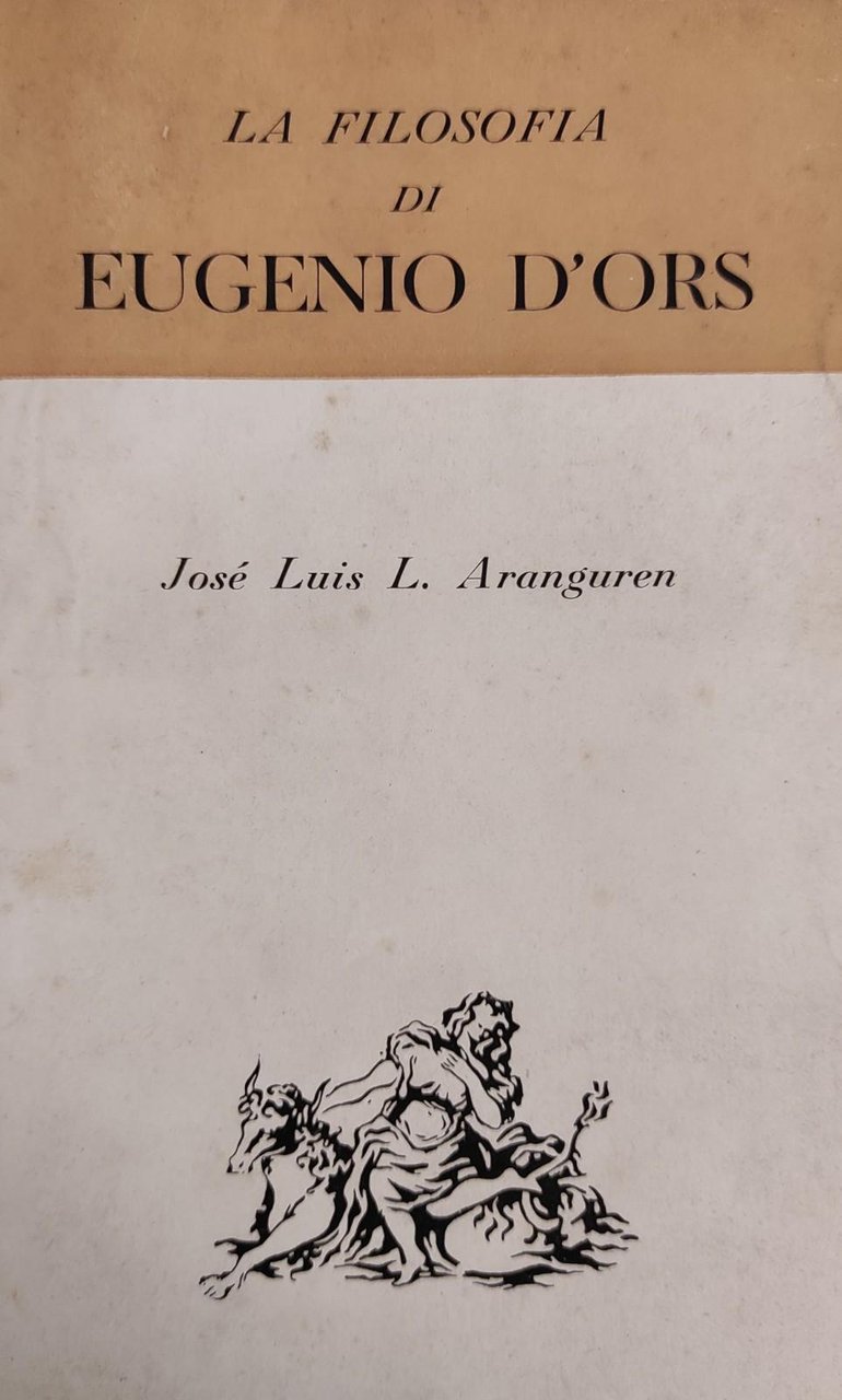 LA FILOSOFIA DI EUGENIO D'ORS