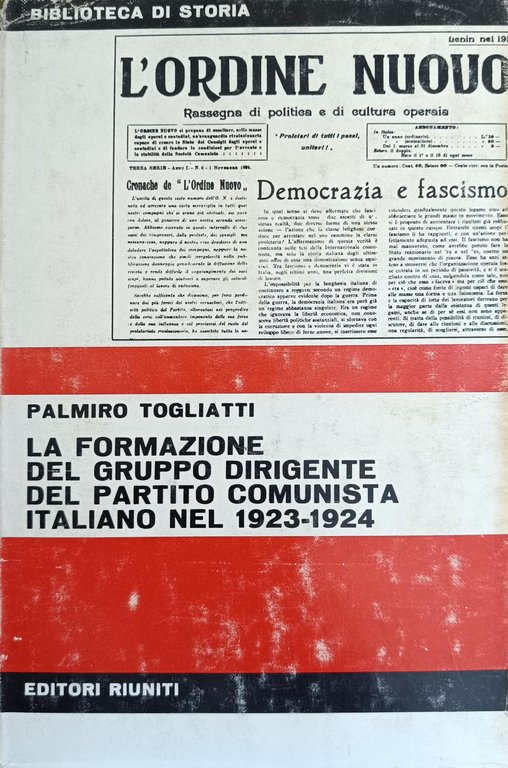 LA FORMAZIONE DEL GRUPPO DIRIGENTE DEL PARTITO COMUNISTA ITALIANO NEL …