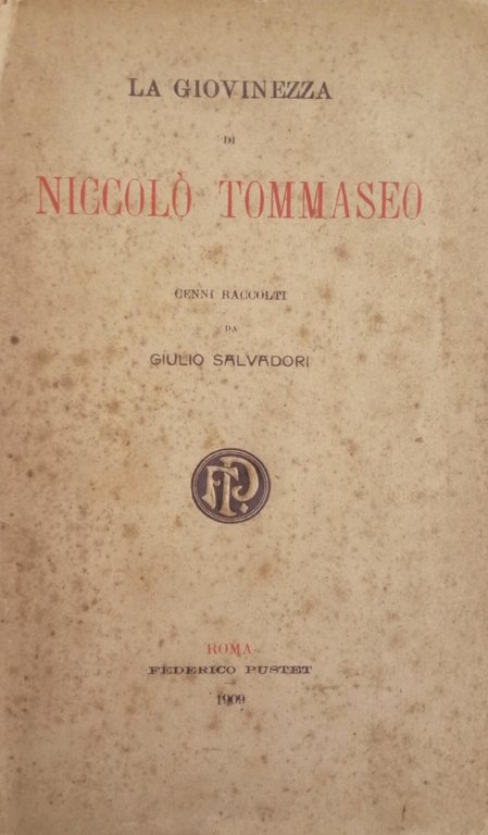 LA GIOVINEZZA DI NICCOLÒ TOMMASEO