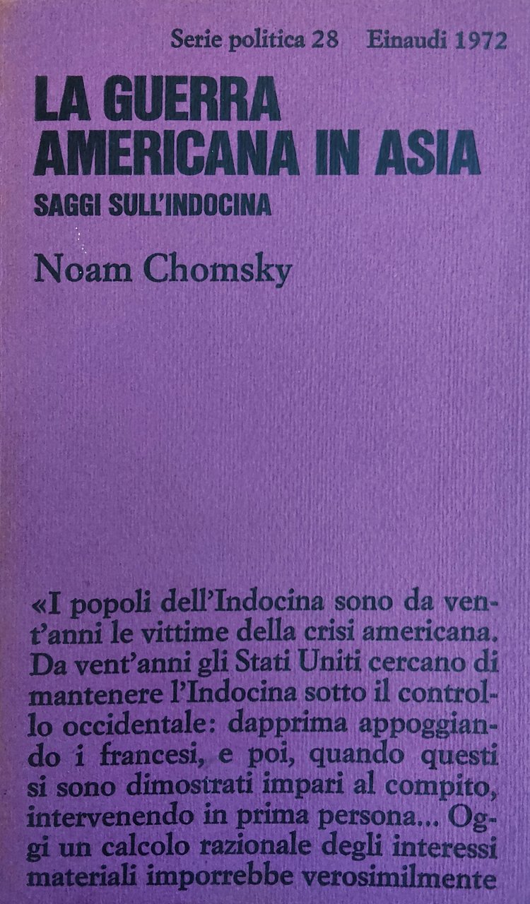 LA GUERRA AMERICANA IN ASIA. SAGGI SULL' INDOCINA | Immagine principale