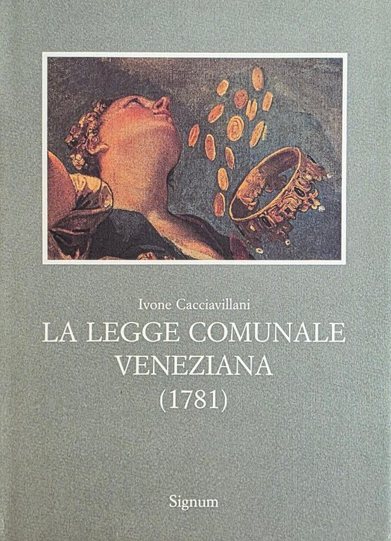 LA LEGGE COMUNALE VENEZIANA (1781) | Immagine Gallery 2