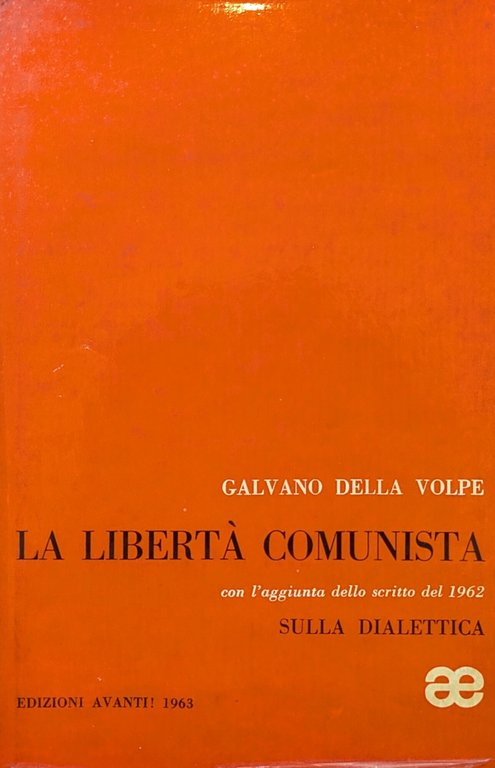 LA LIBERTA' COMUNISTA