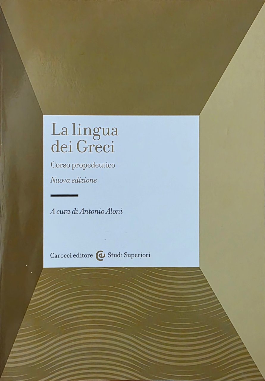 LA LINGUA DEI GRECI. CORSO PROPEDEUTICO | Immagine principale