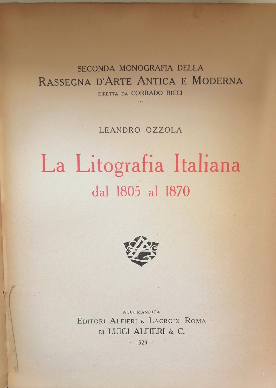 LA LITOGRAFIA ITALIANA DAL 1805 AL 1870