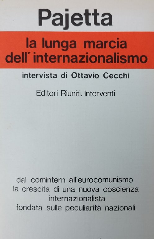 LA LUNGA MARCIA DELL'INTERNAZIONALISMO