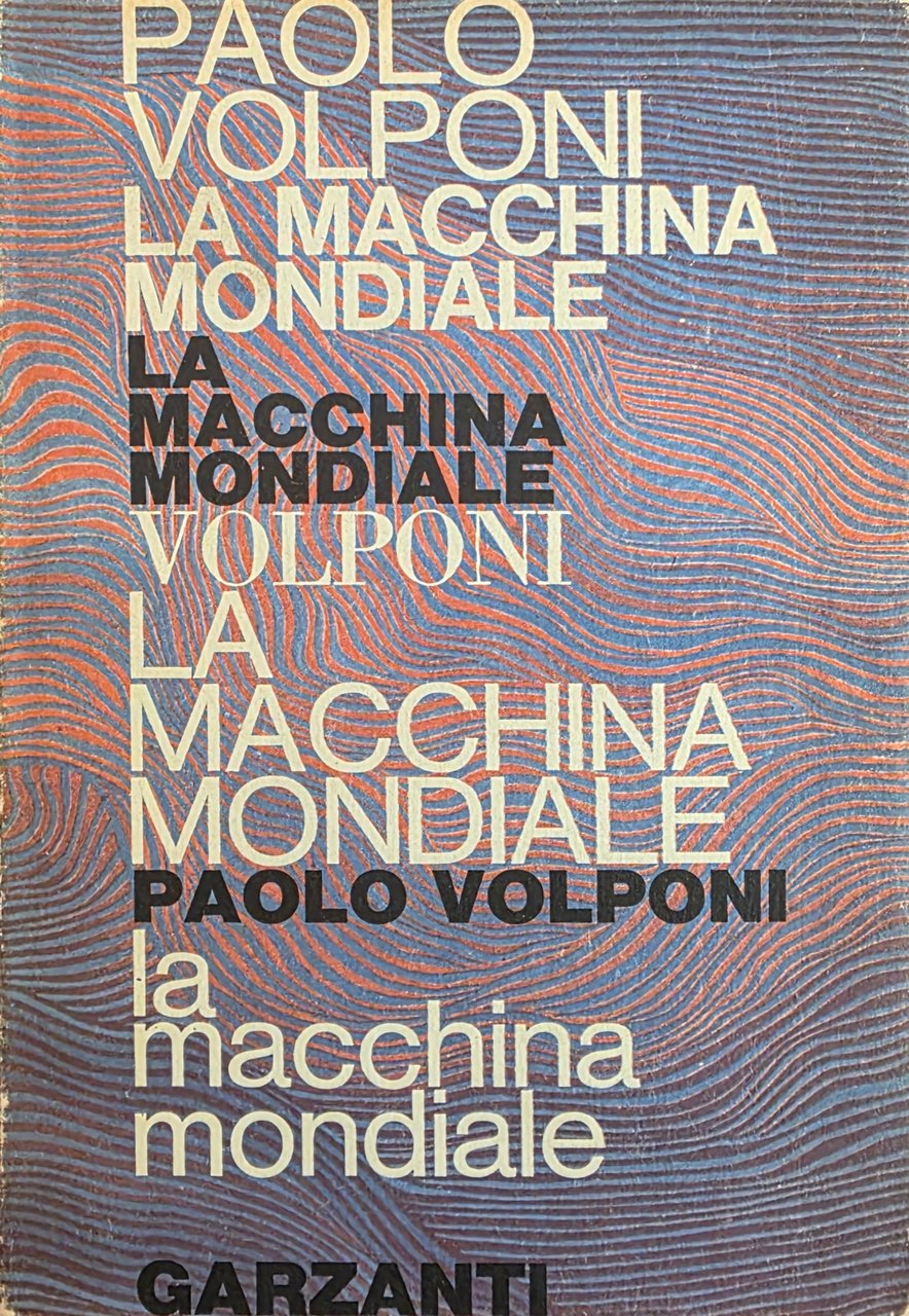 LA MACCHINA MONDIALE