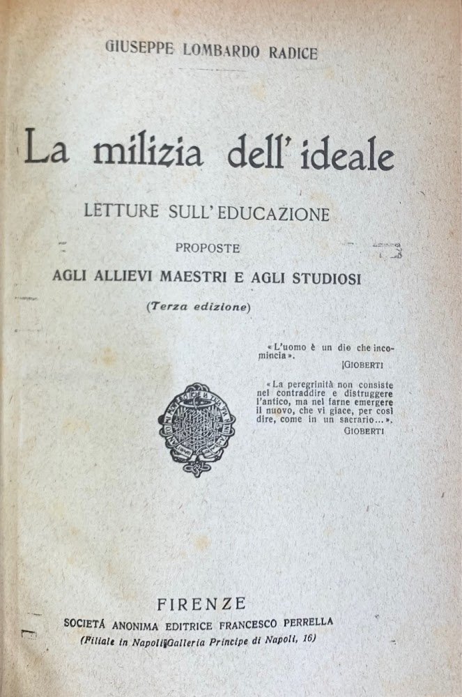LA MILIZIA DELL' IDEALE