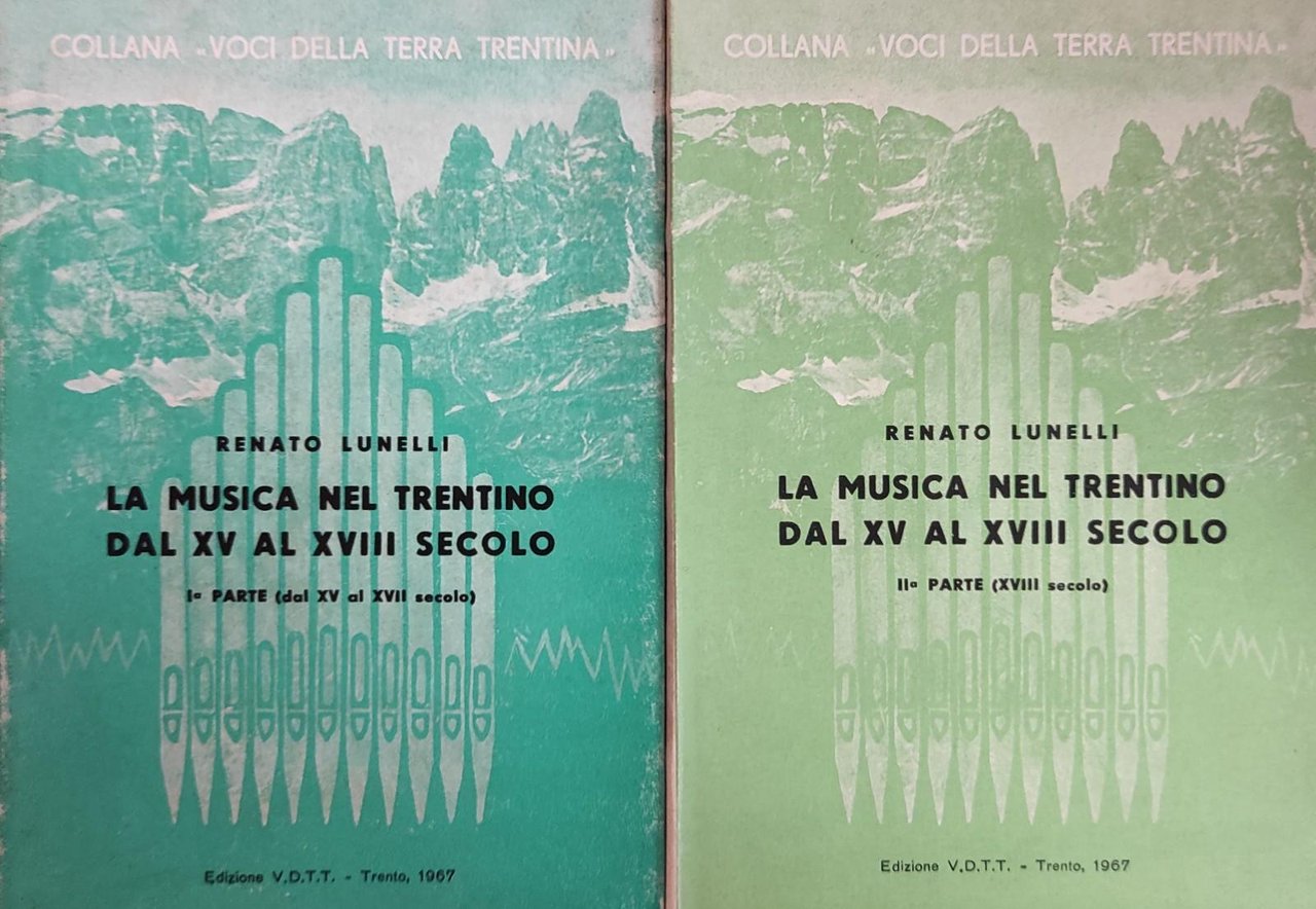 LA MUSICA NEL TRENTINO DAL XV AL XVIII SECOLO