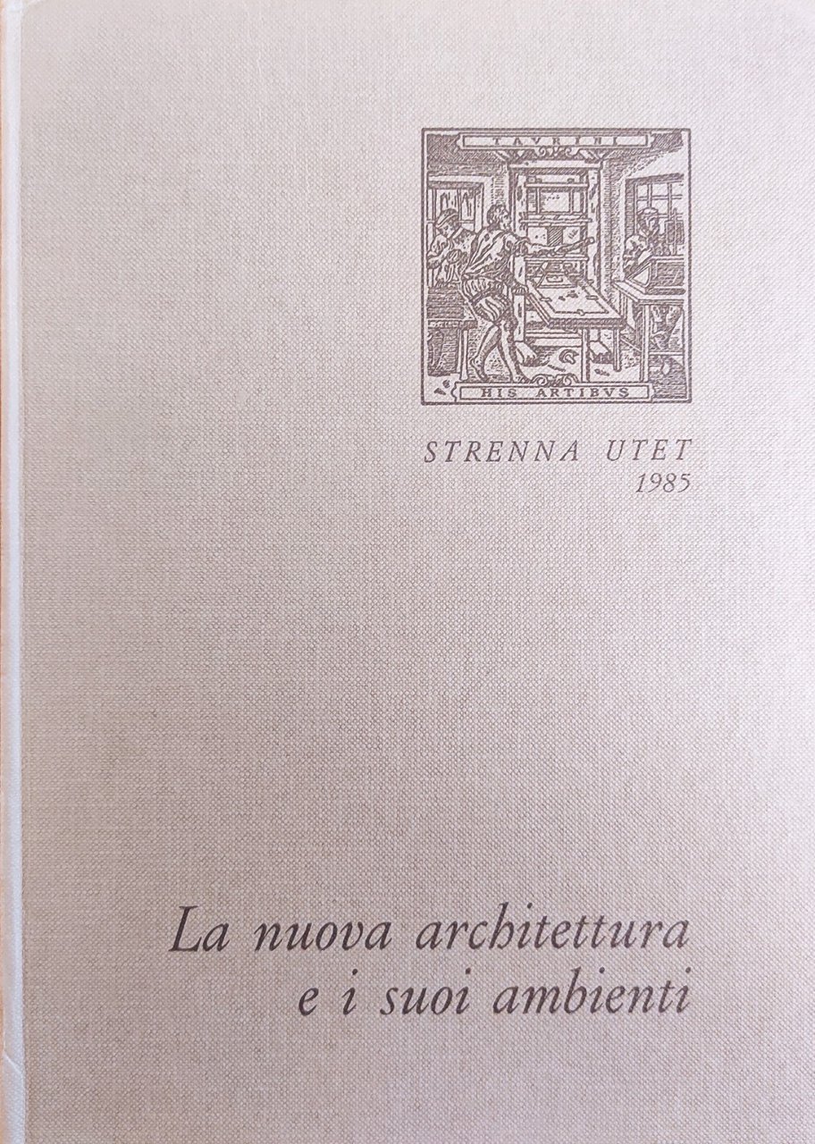 LA NUOVA ARCHITETTURA E I SUOI AMBIENTI