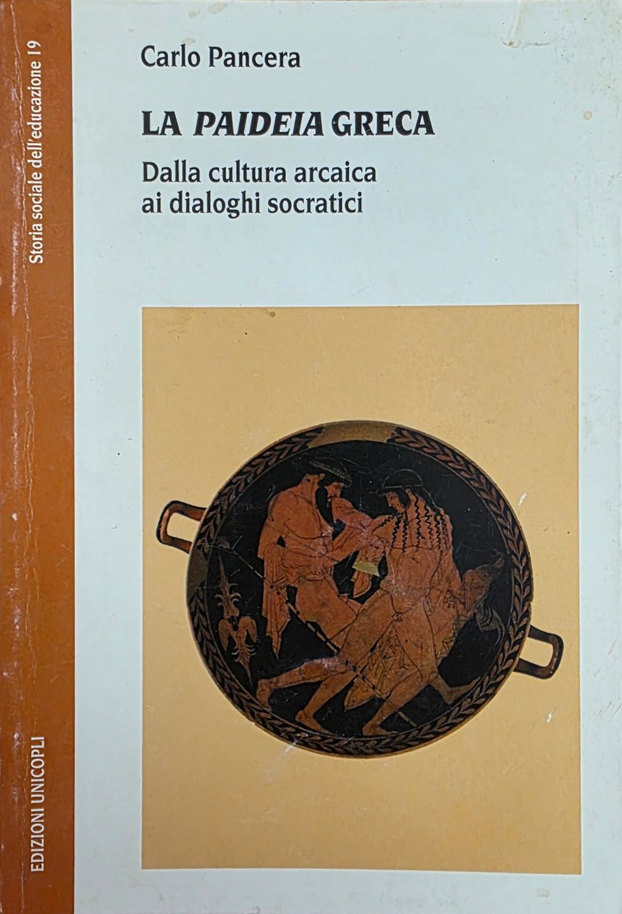 LA PAIDEIA GRECA. DALLA CULTURA ARCAICA AI DIALOGHI SOCRATICI | Immagine principale