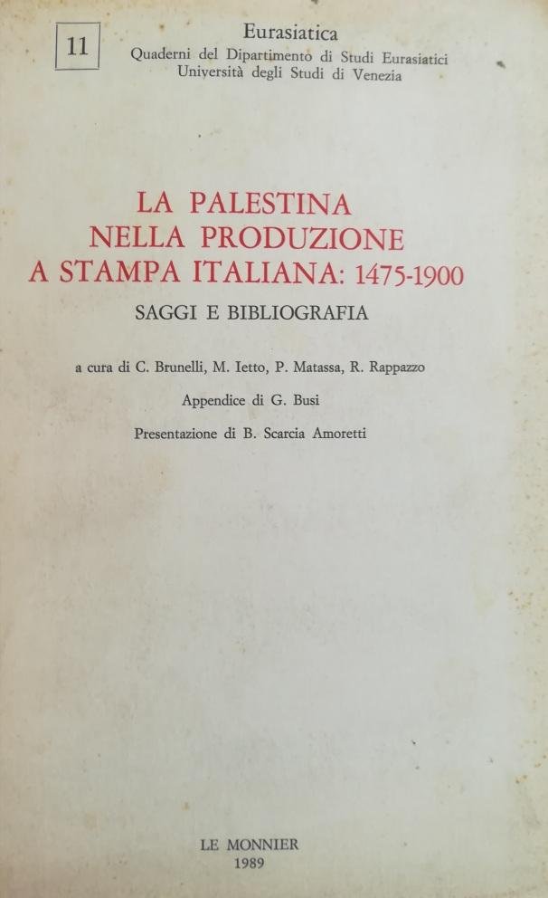 LA PALESTINA NELLA PRODUZIONE ITALIANA 1475-1900