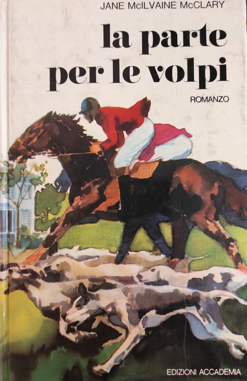 LA PARTE PER LE VOLPI