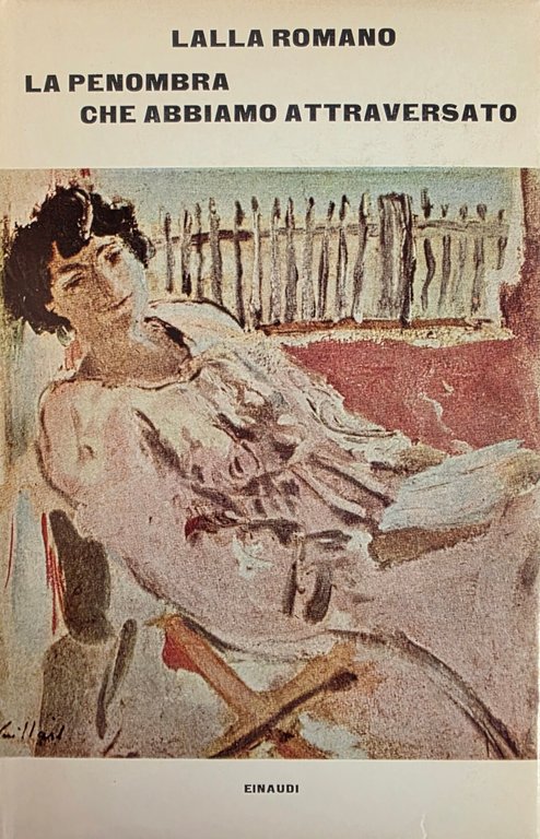 LA PENOMBRA CHE ABBIAMO ATTRAVERSATO