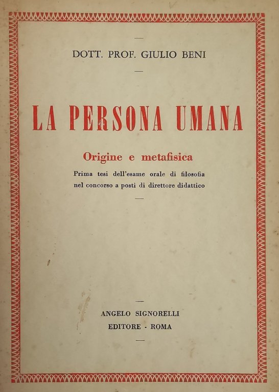 LA PERSONA UMANA. ORIGINE E METAFISICA