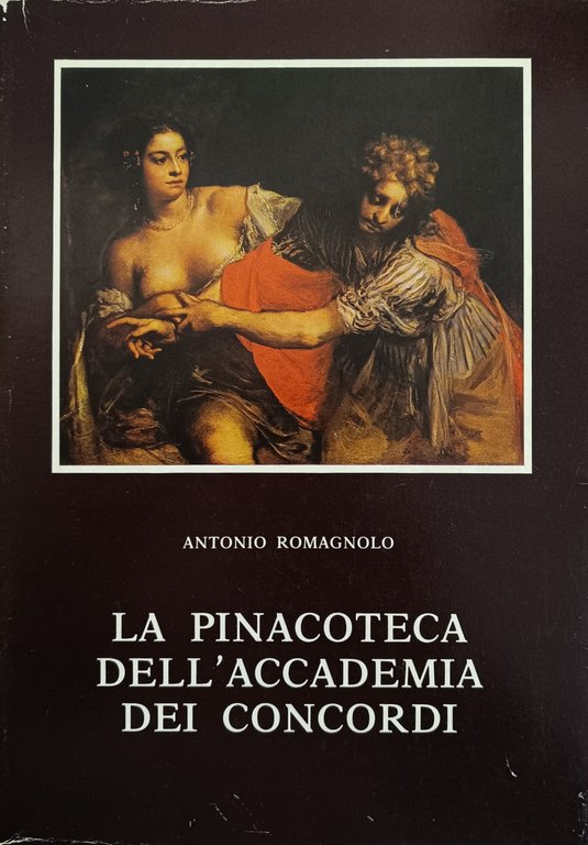 LA PINACOTECA DELL' ACCADEMIA DEI CONCORDI
