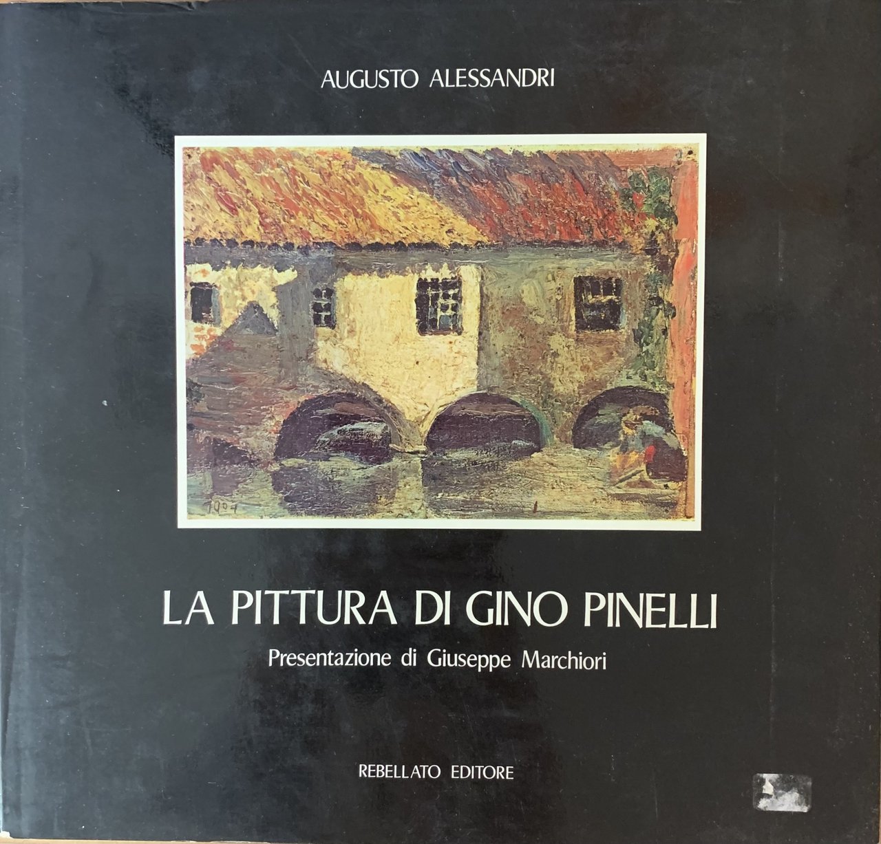 LA PITTURA DI GINO PINELLI