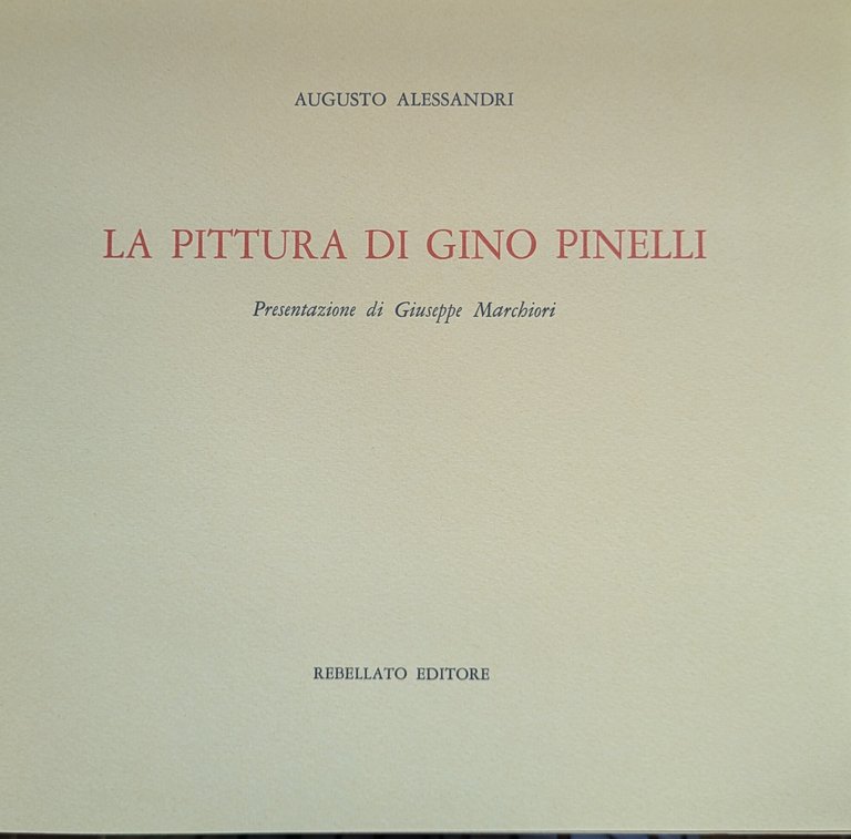 LA PITTURA DI GINO PINELLI