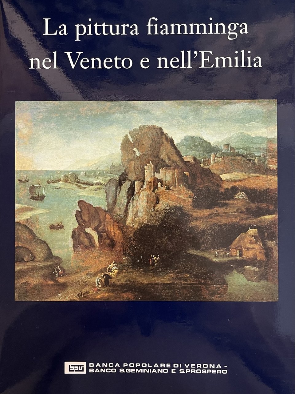 LA PITTURA FIAMMINGA NEL VENETO E NELL' EMILIA