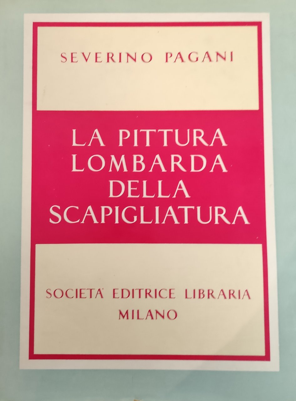 LA PITTURA LOMBARDA DELLA SCAPIGLIATURA