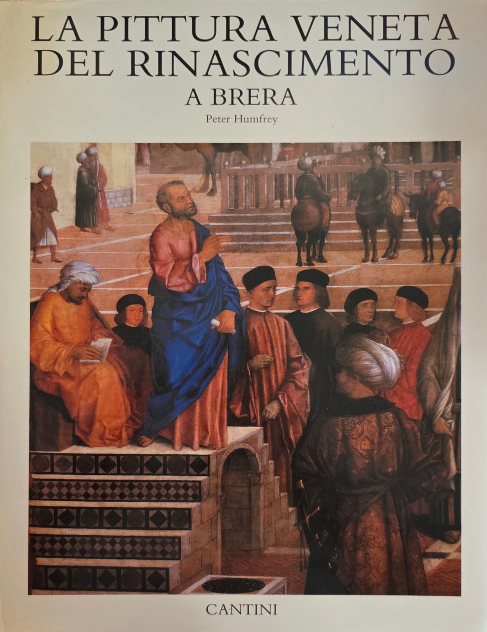 LA PITTURA VENETA DEL RINASCIMENTO A BRERA