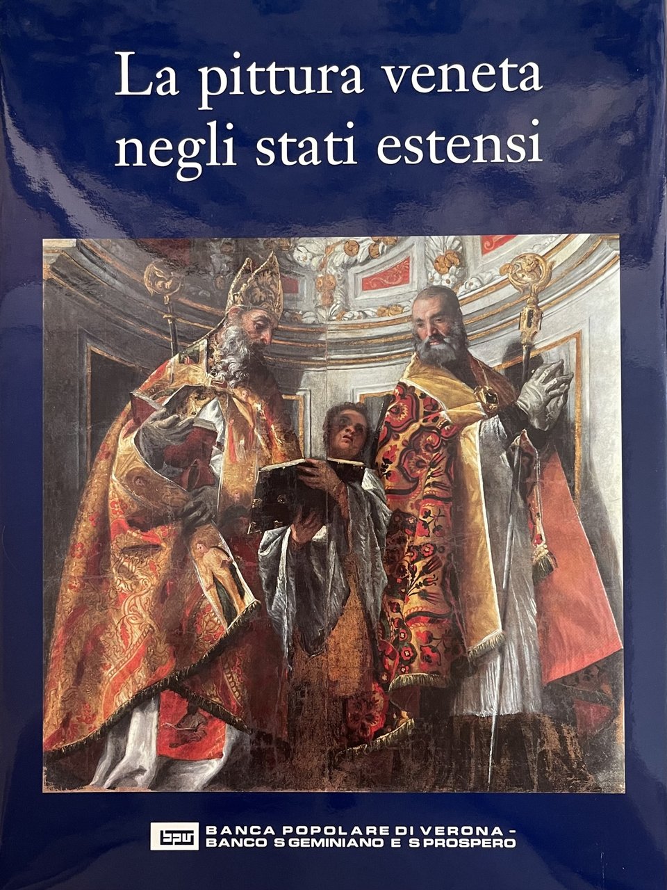 LA PITTURA VENETA NEGLI STATI ESTENSI