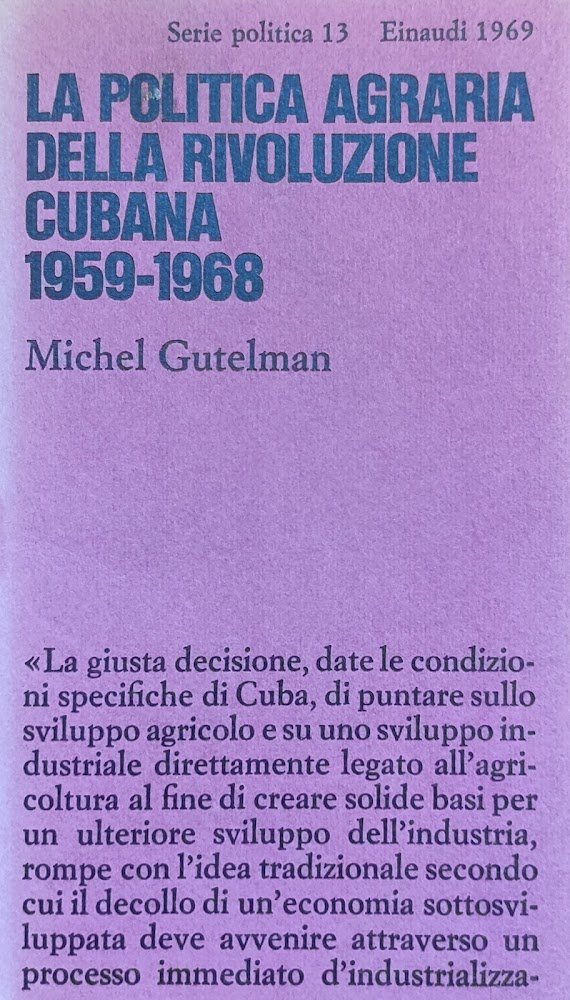 LA POLITICA AGRARIA DELLA RIVOLUZIONE CUBANA 1959-1968
