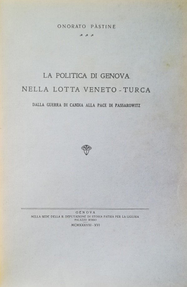 LA POLITICA DI GENOVA NELLA LOTTA VENETO-TURCA DALLA GUERRA DI … | Immagine principale