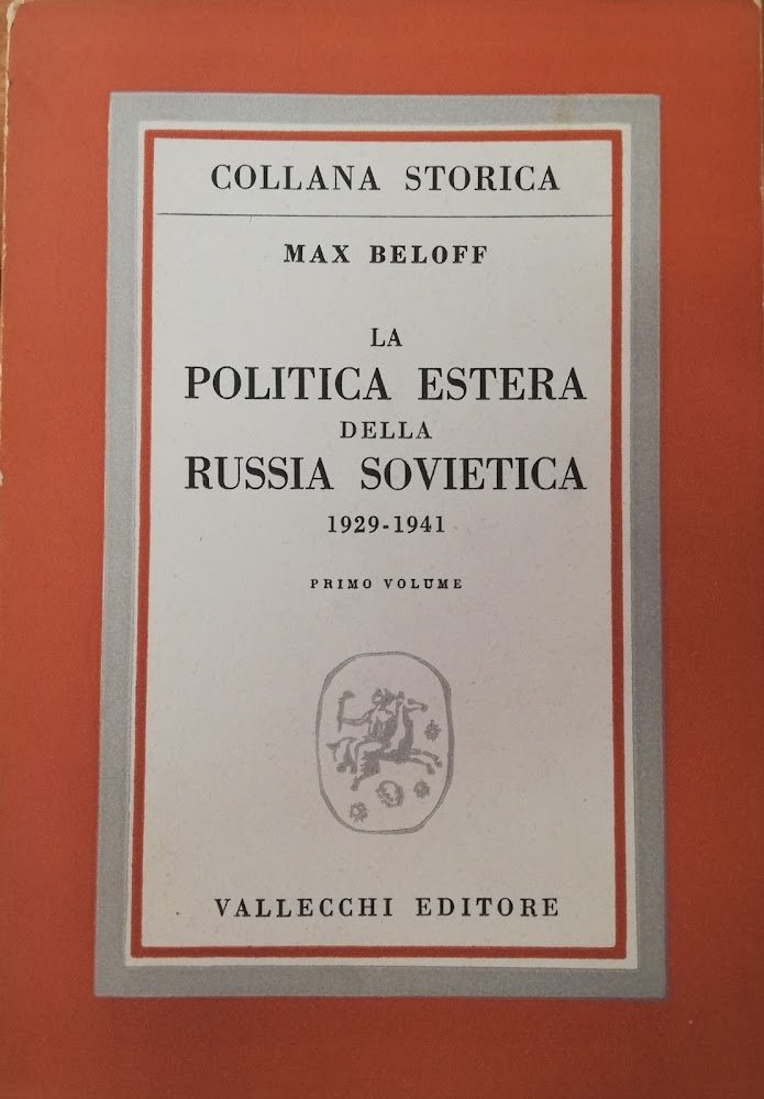 LA POLITICA ESTERA DELLA RUSSIA SOVIETICA 1921-1941