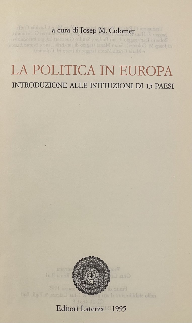 LA POLITICA IN EUROPA. INTRODUZIONE ALLE ISTITUZIONI DI 15 PAESI