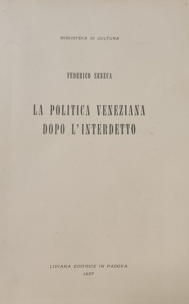 LA POLITICA VENEZIANA DOPO DOPO L' INTERDETTO | Immagine principale