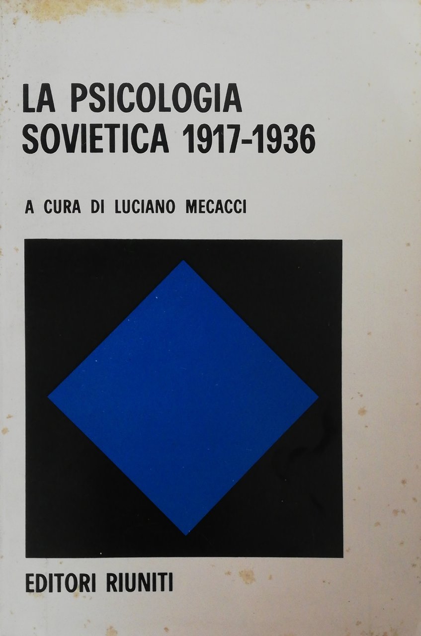 LA PSICOLOGIA SOVIETICA 1917-1936