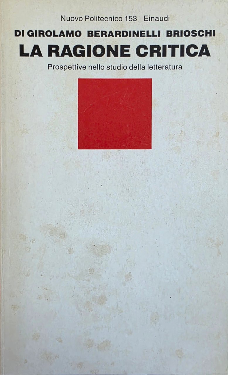 LA RAGIONE CRITICA. PROSPETTIVE NELLO STUDIO DELLA LETTERATURA | Immagine principale