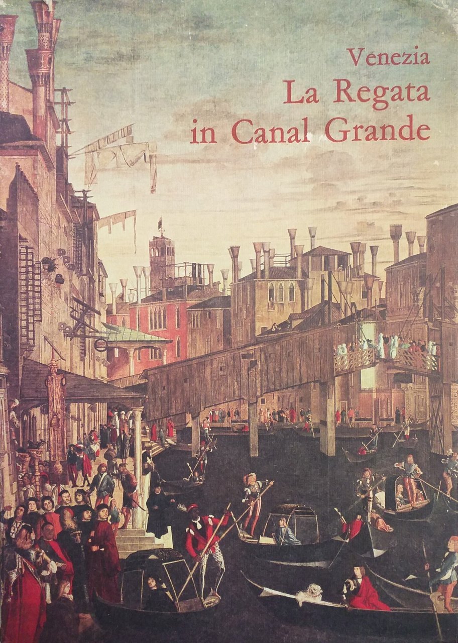 LA REGATA DI VENEZIA. COMPOSIZIONE POETICA IN DIALETTO VENEZIANO (seguito … | Immagine principale