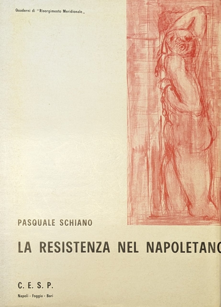 LA RESISTENZA NEL NAPOLETANO