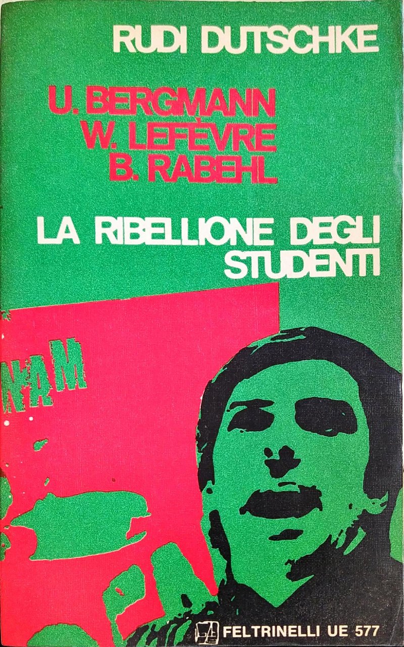 LA RIBELLIONE DEGLI STUDENTI OVVERO LA NUOVA OPPOSIZIONE