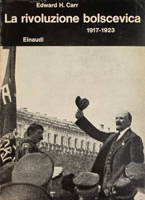 LA RIVOLUZIONE BOLSCEVICA 1917 - 1923